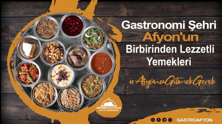 Gastro Afyon Fest 27 Eylül´de başlıyor! Afyonkarahisar lezzetleriyle dünya sahnesinde